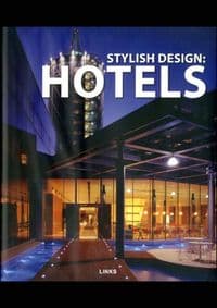 Stylish Design Hotels - Carles Broto, LinksBooks