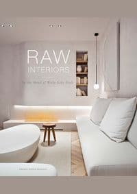 Raw Interiors - Daniela Santos Quartino, Loft Publications