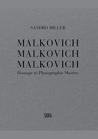 Malkovich Malkovich Malkovich: Homage to Photographic Masters - autor neuvedený 1
