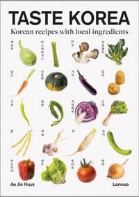 Taste Korea - Ae Jin Huys, Lannoo Publishers 1