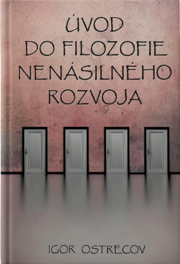Úvod do filozofie nenásilného rozvoja