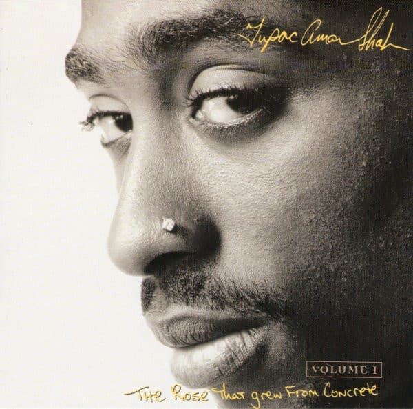 CD 2Pac - The Rose That Grew From Concrete Volume 1