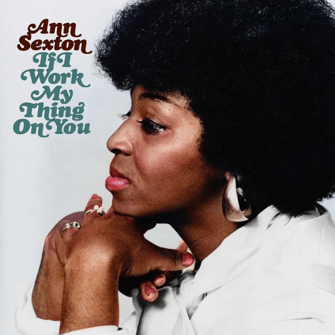 CD Ann Sexton - If I Work My Thing On You (Deluxe Edition)