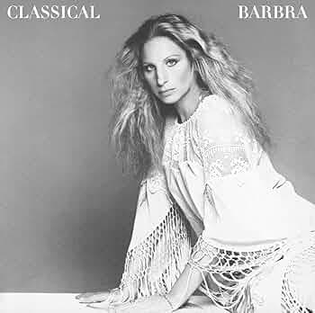 CD Barbra Streisand - Classical Barbra (Expanded Edition)