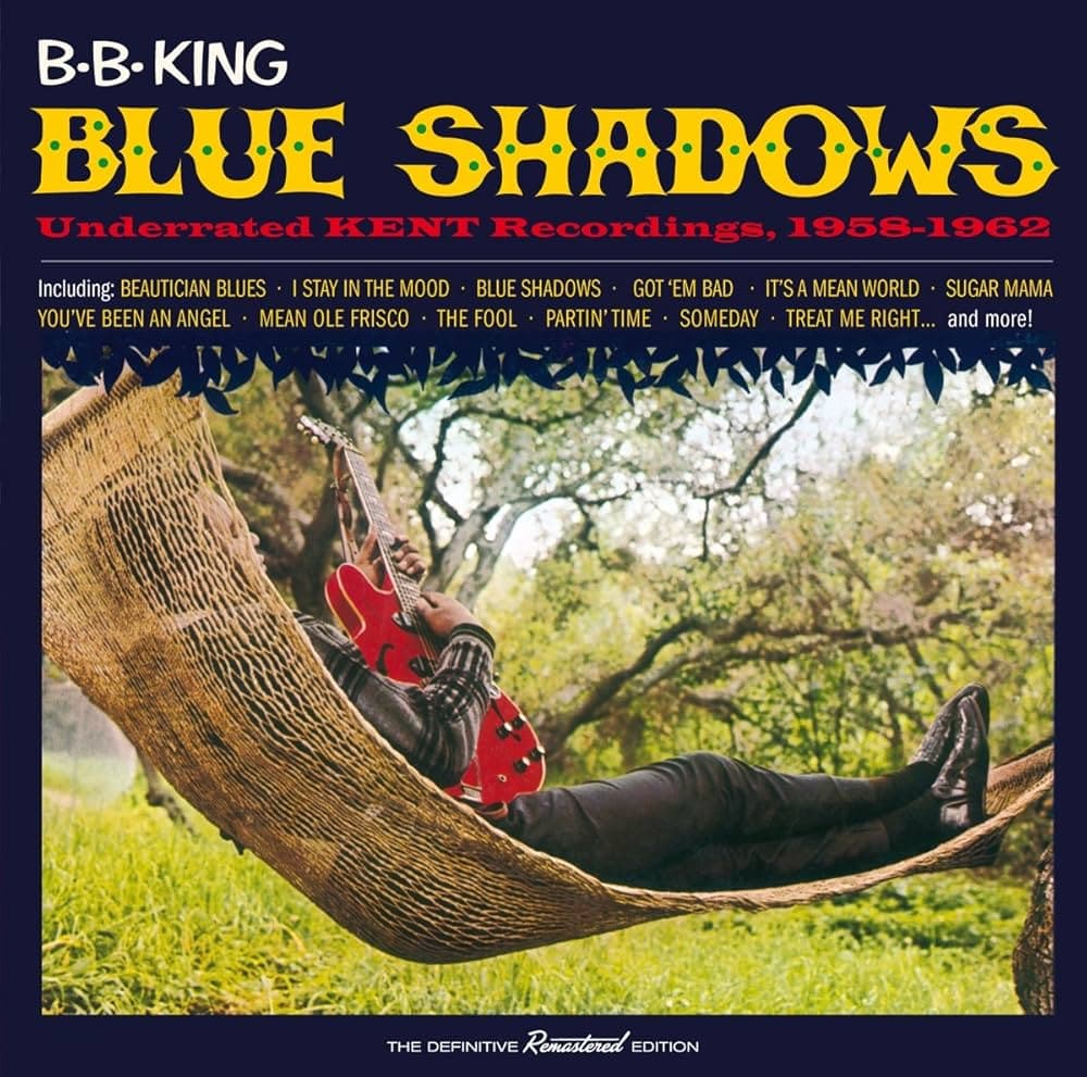 CD B. B. King - Blue Shadows - Underrated Kend Recordings. 1958-1962