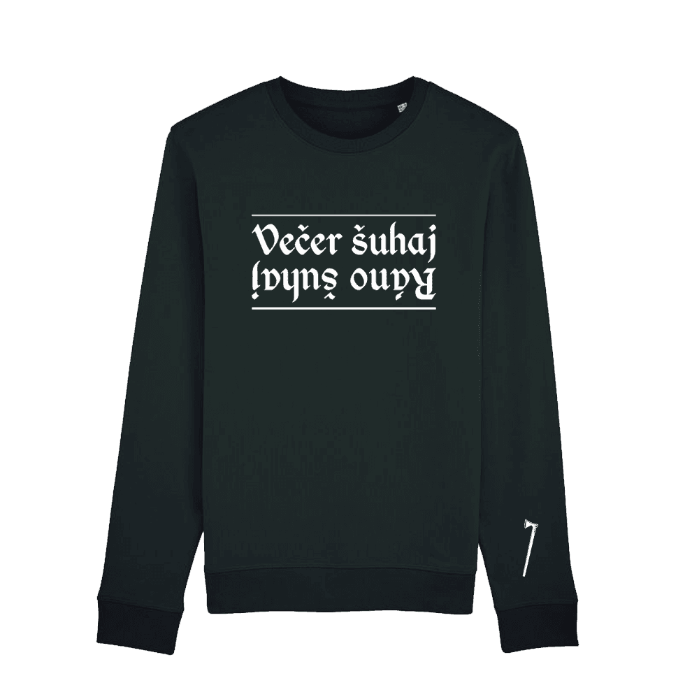 Crewneck Bekim - Večer šuhaj, ráno šuhaj, Muž,Čierna,M