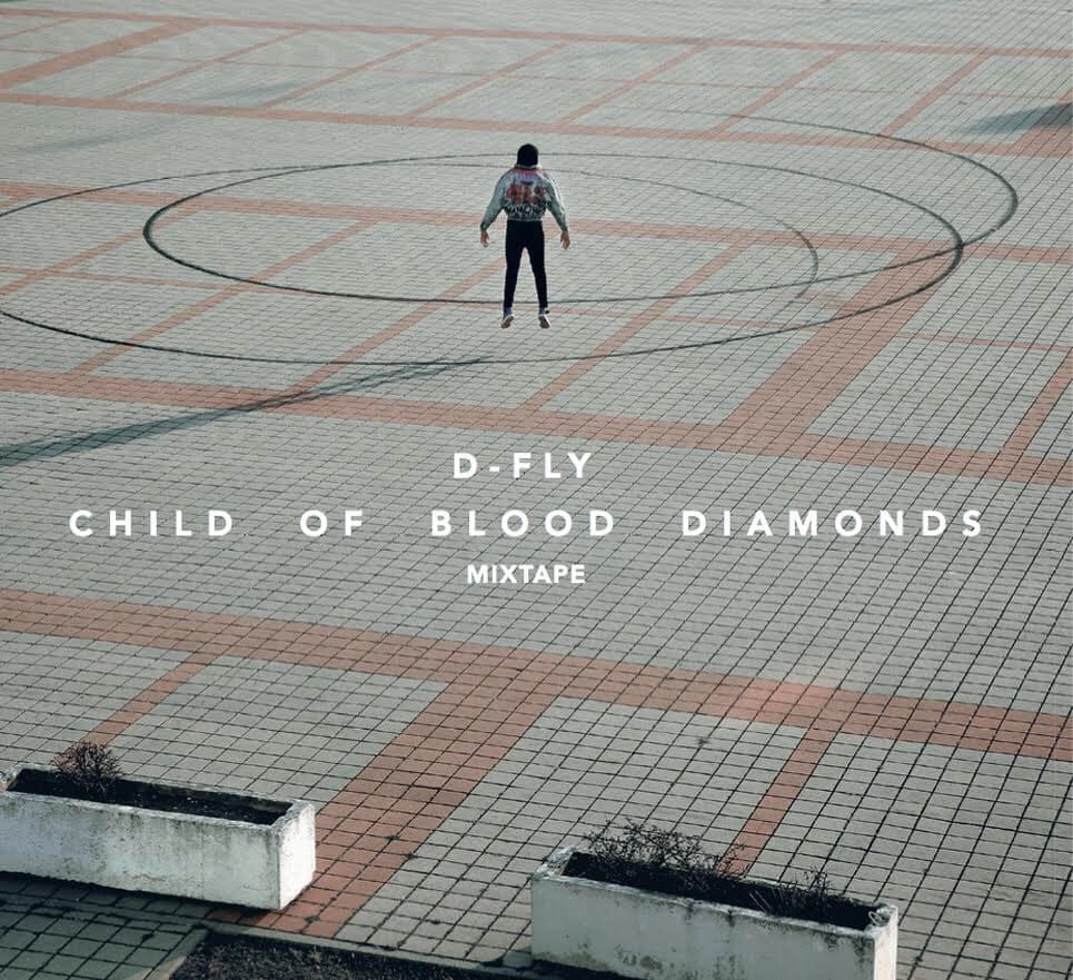 CD D-Fly - Child of Blood Diamonds