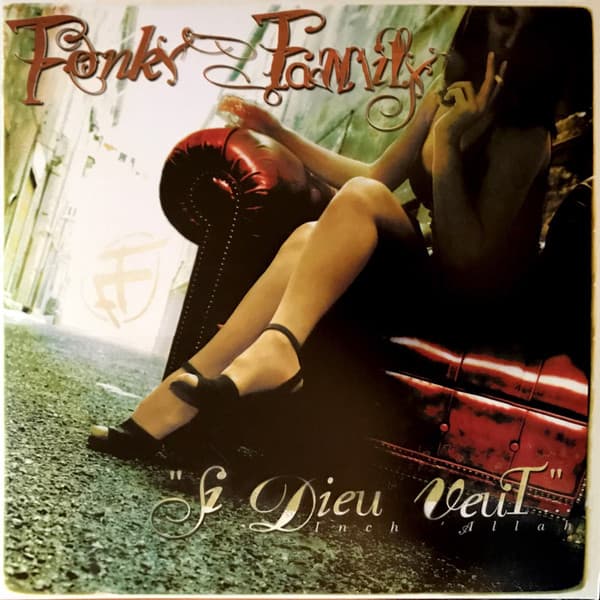 CD Fonky Family - Si Dieu Veut
