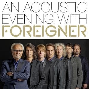 CD Foreigner - AN ACOUSTIC EVENING WITH FOREIGNER