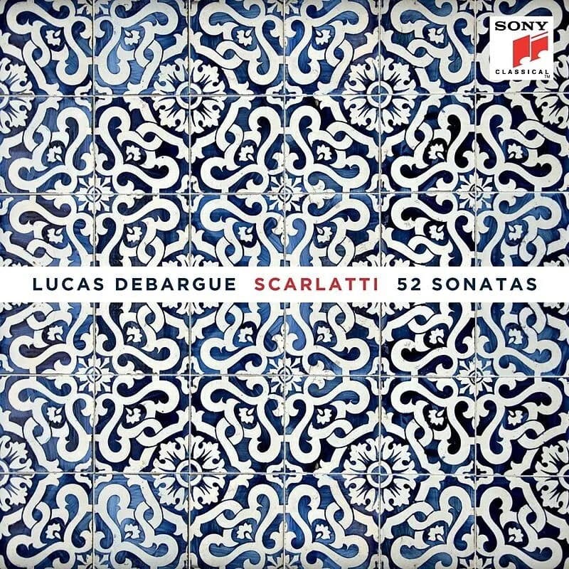 CD Lucas Debargue - Scarlatti: 52 Sonatas