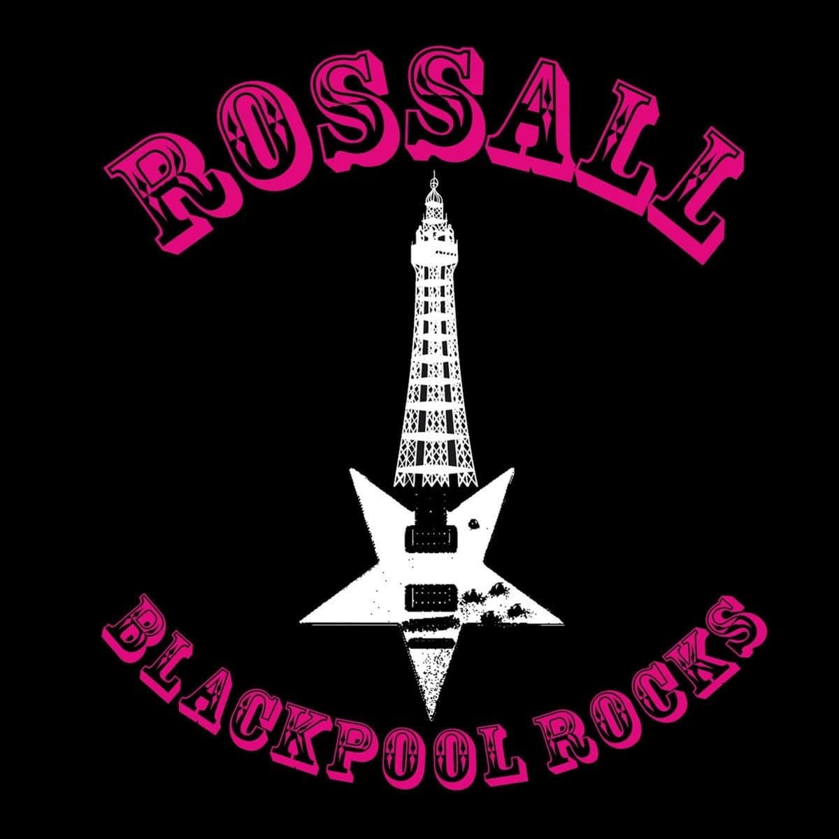 CD John Rossall - BLACKPOOL ROCKS