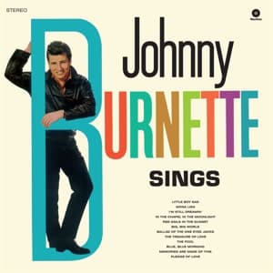 Vinyl Johnny Burnette - BURNETTE, JOHNNY - SINGS