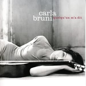 CD Carla Bruni - BRUNI, CARLA - QUELQU'UN M'A DIT