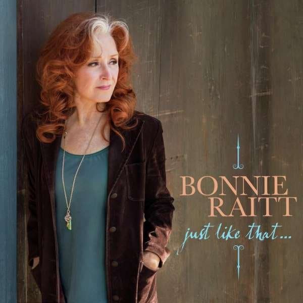 CD Bonnie Raitt - JUST LIKE THAT…