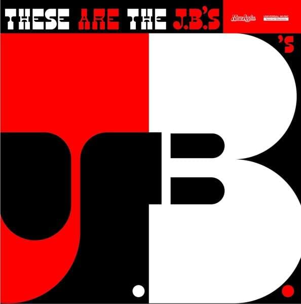 CD Fred Wesley & The J.B.'s - THESE ARE THE JBS (UNRELEASED SESSION)