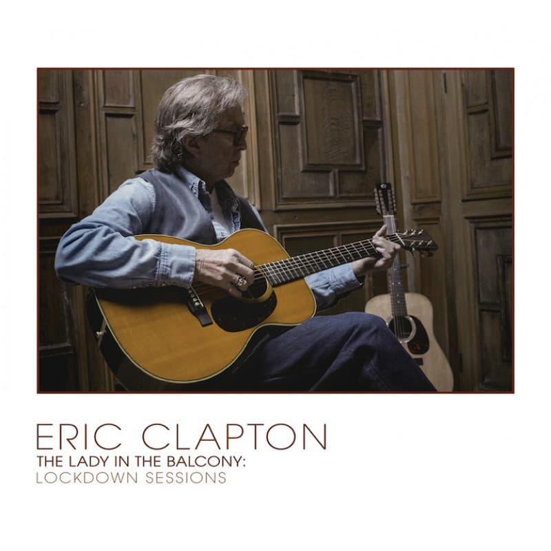 Vinyl Eric Clapton - The Lady In The Balcony: Lockdown Sessions
