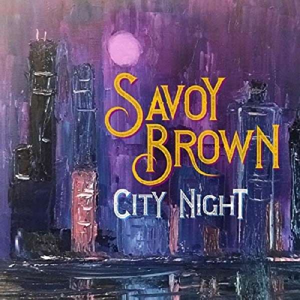Vinyl Savoy Brown - CITY NIGHT