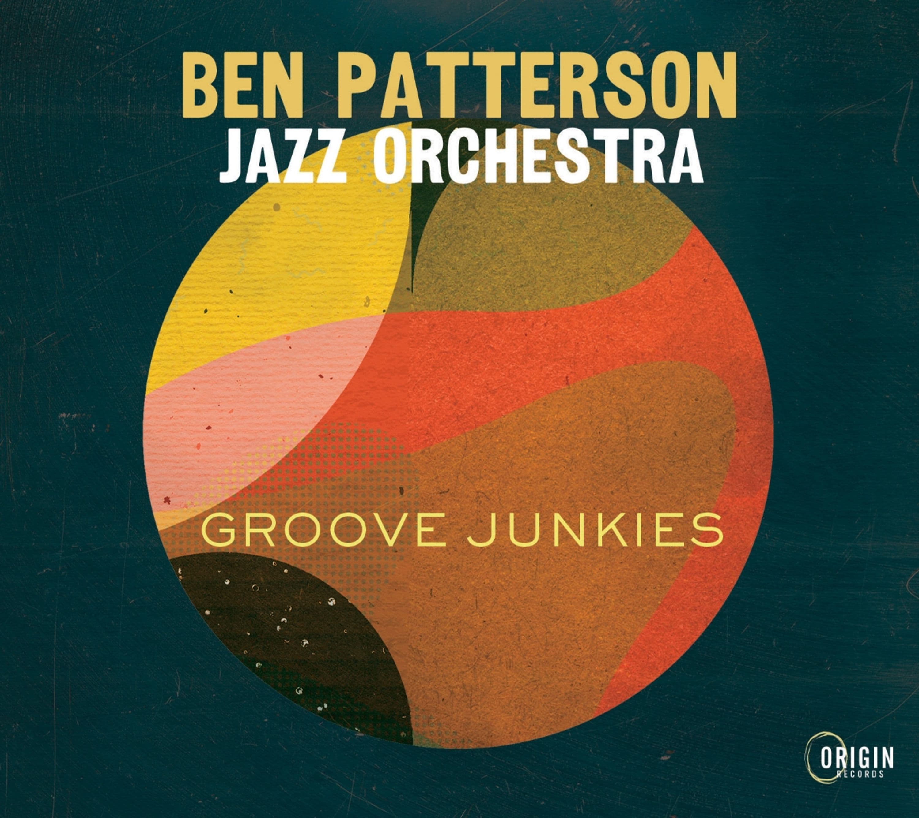 CD Ben Patterson Jazz Orchestra - GROOVE JUNKIES