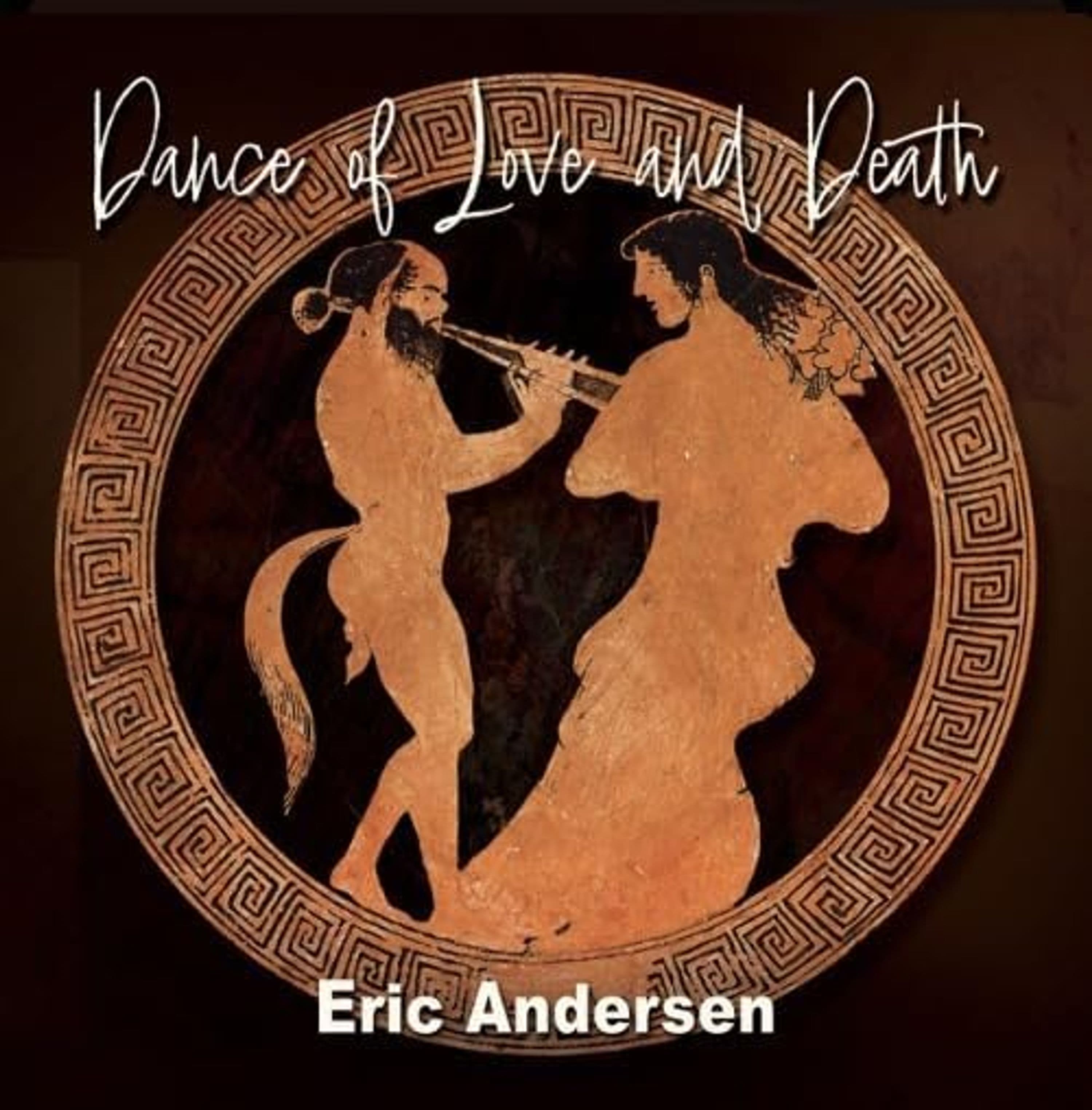 CD Eric Andersen - DANCE OF LOVE AND DEATH