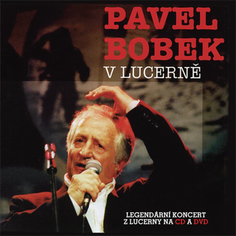 CD Pavel Bobek - V Lucerně (Reedícia 2014)