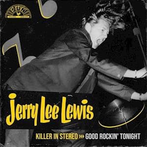 Vinyl - Killer In Stereo: Good Rockin' Tonight