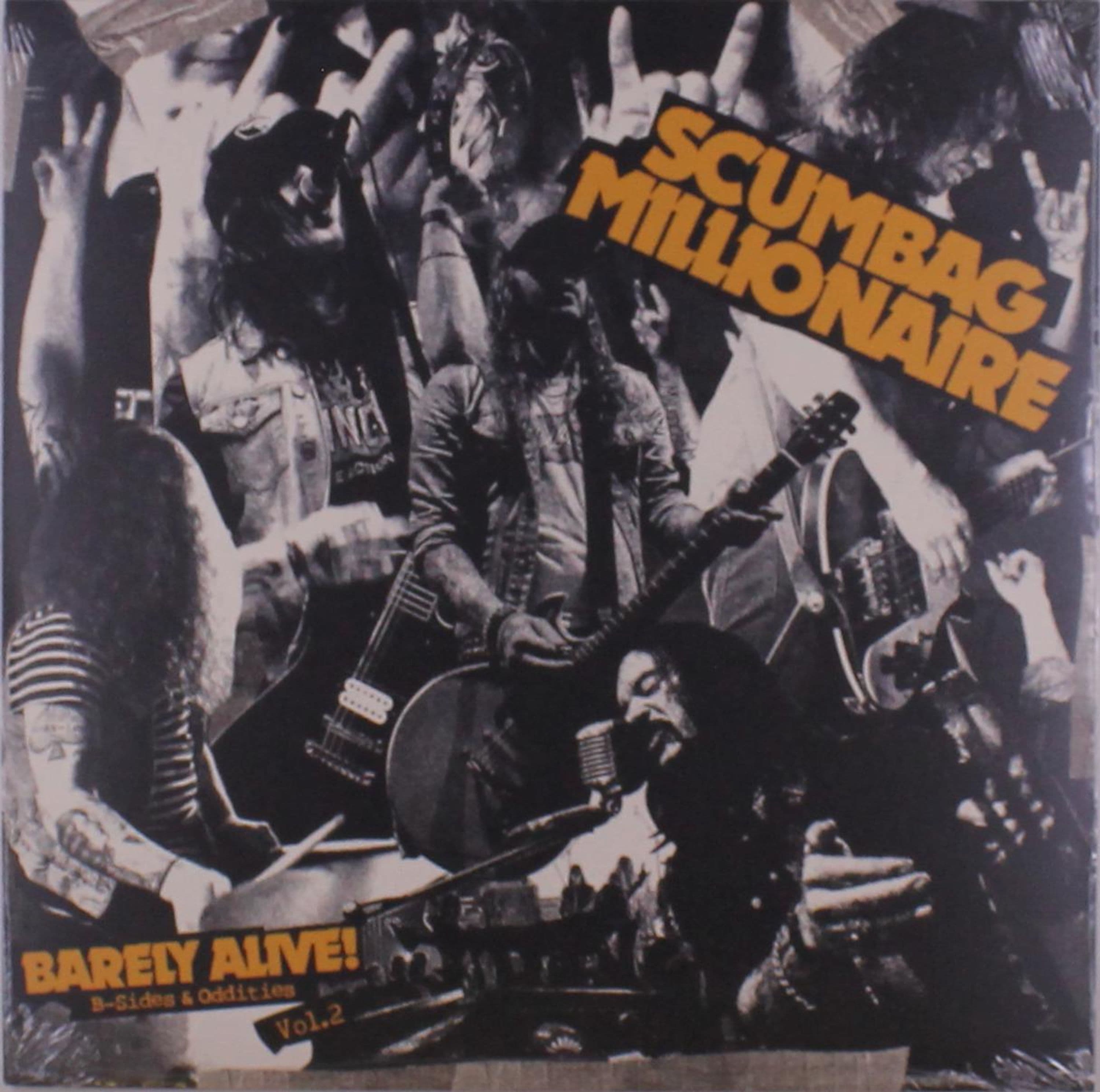 Vinyl Scumbag Millionaire - BARELY ALIVE! B-SIDES & ODDITIES - VOLUME 2