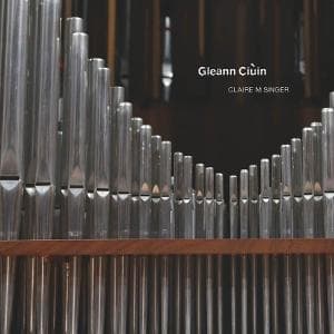 CD Claire M. Singer - GLEANN CIUIN