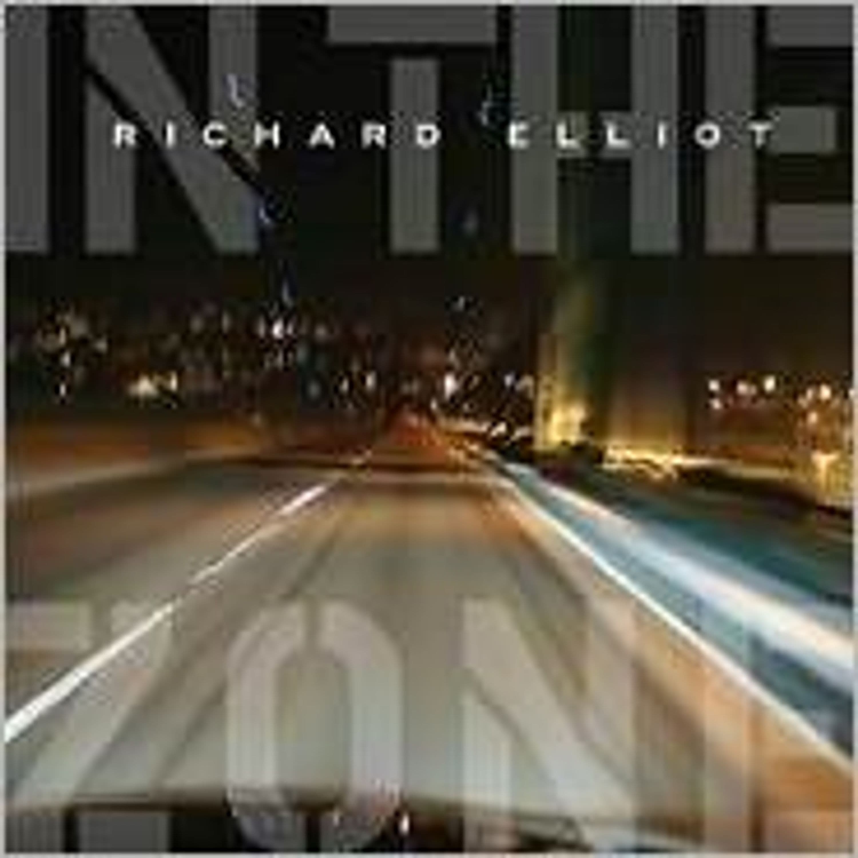 CD Richard Elliot - IN THE ZONE