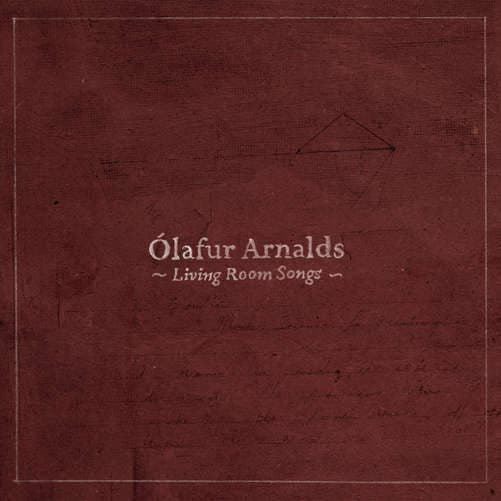 CD Ólafur Arnalds - LIVING ROOM SONGS