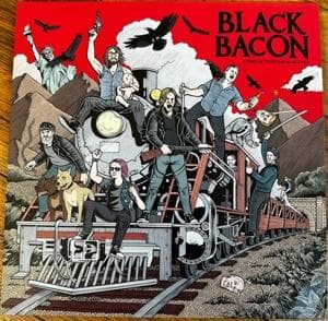 Vinyl Black Bacon - EVERY ACTION HAS REACTION