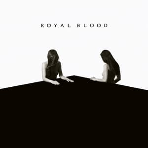 CD Royal Blood - HOW DID WE GET SO DARK ?