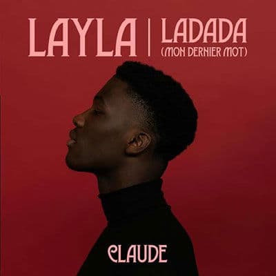 Vinyl Claude - LAYLA / LADADA (MON DERNIER MOT)