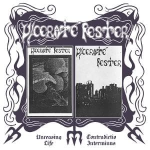 CD Ulcerate Fester - UNCEASING LIFE, CONTRADICTIO INTERMINUS