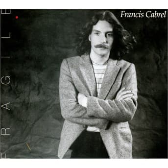 CD Francis Cabrel - Fragile