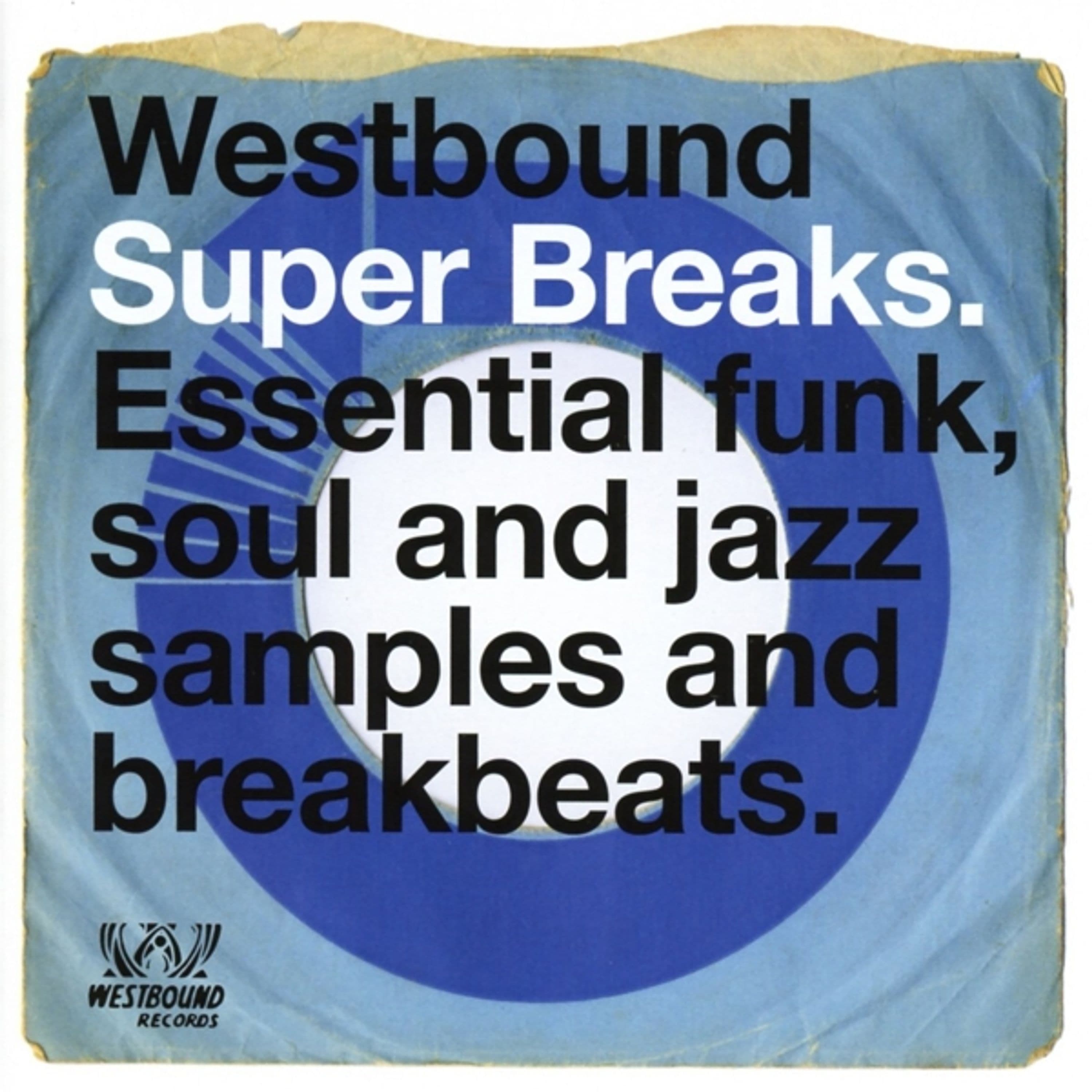 CD Jeff Kite - WESTBOUND SUPER BREAKS