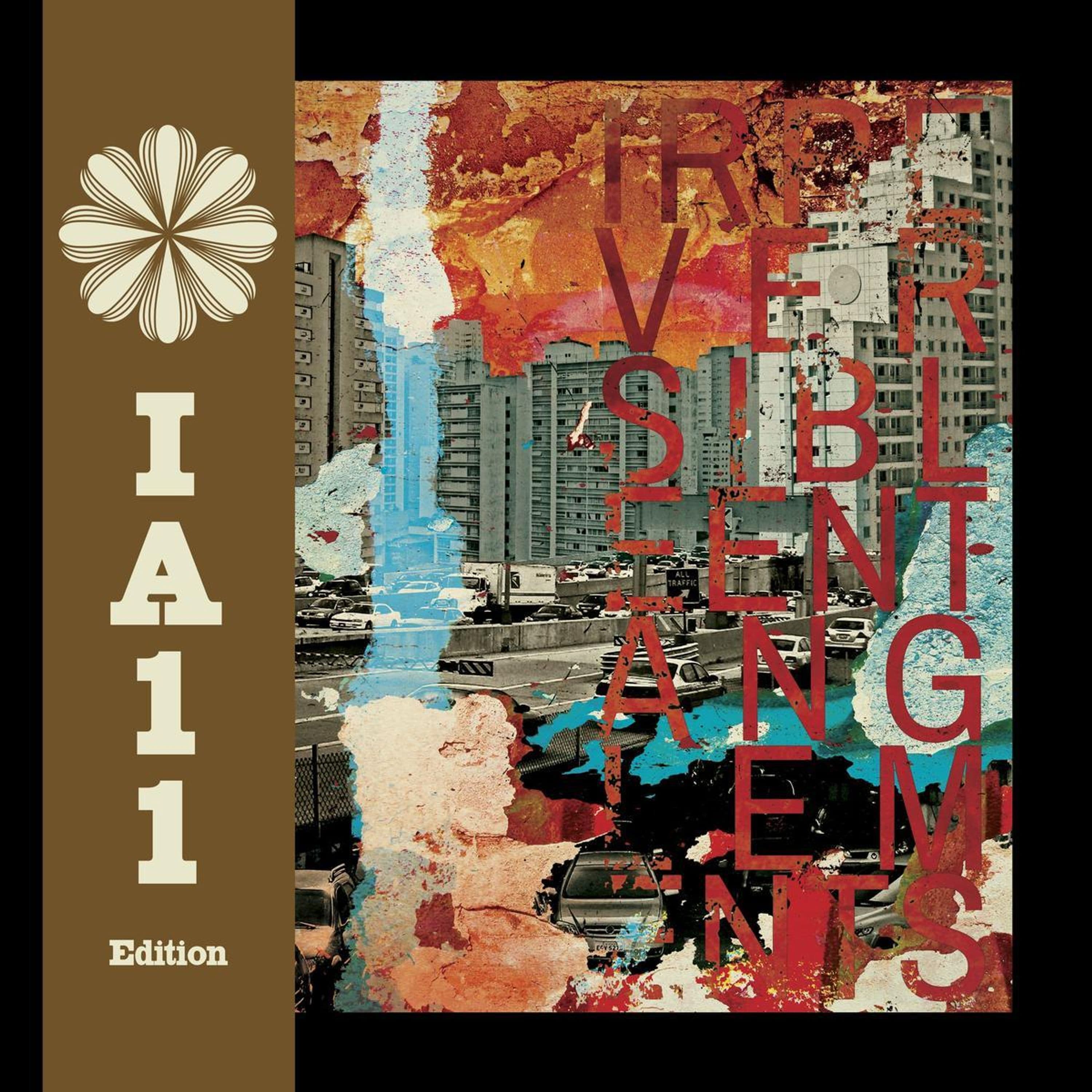 Vinyl Irreversible Entanglements - IRREVERSIBLE ENTANGLEMENTS(IA11 EDITION)
