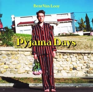 CD Bent Van Looy - PYJAMA DAYS