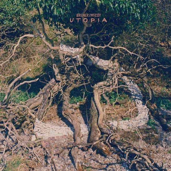 CD Bremer/McCoy - UTOPIA