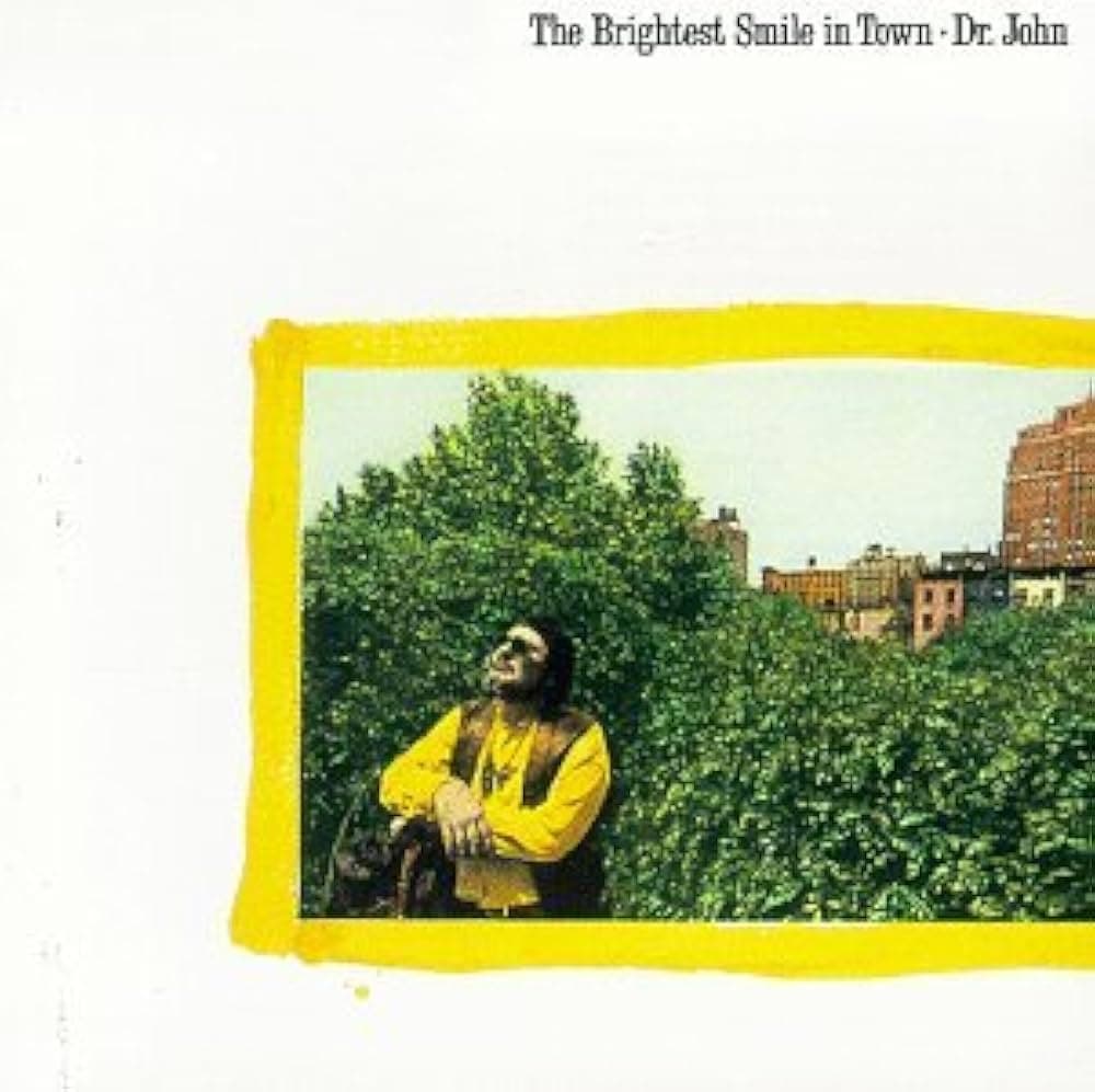 CD Dr. John - THE BRIGHTEST SMILE IN TOWN