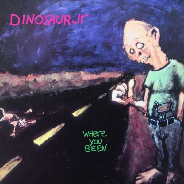 CD Dinosaur Jr. - WHERE YOU BEEN