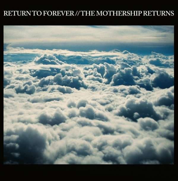 Vinyl Return to Forever - MOTHERSHIP RETURNS