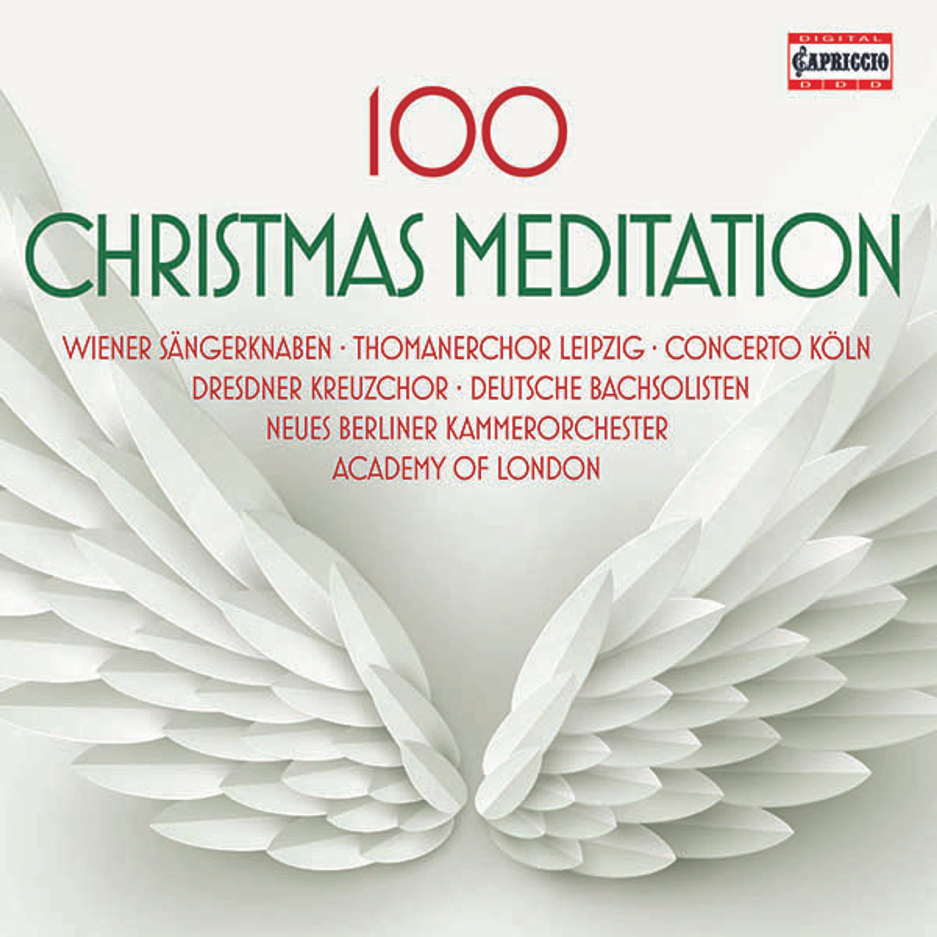 CD Wiener Sängerknaben - 100 CHRISTMAS MEDITATION
