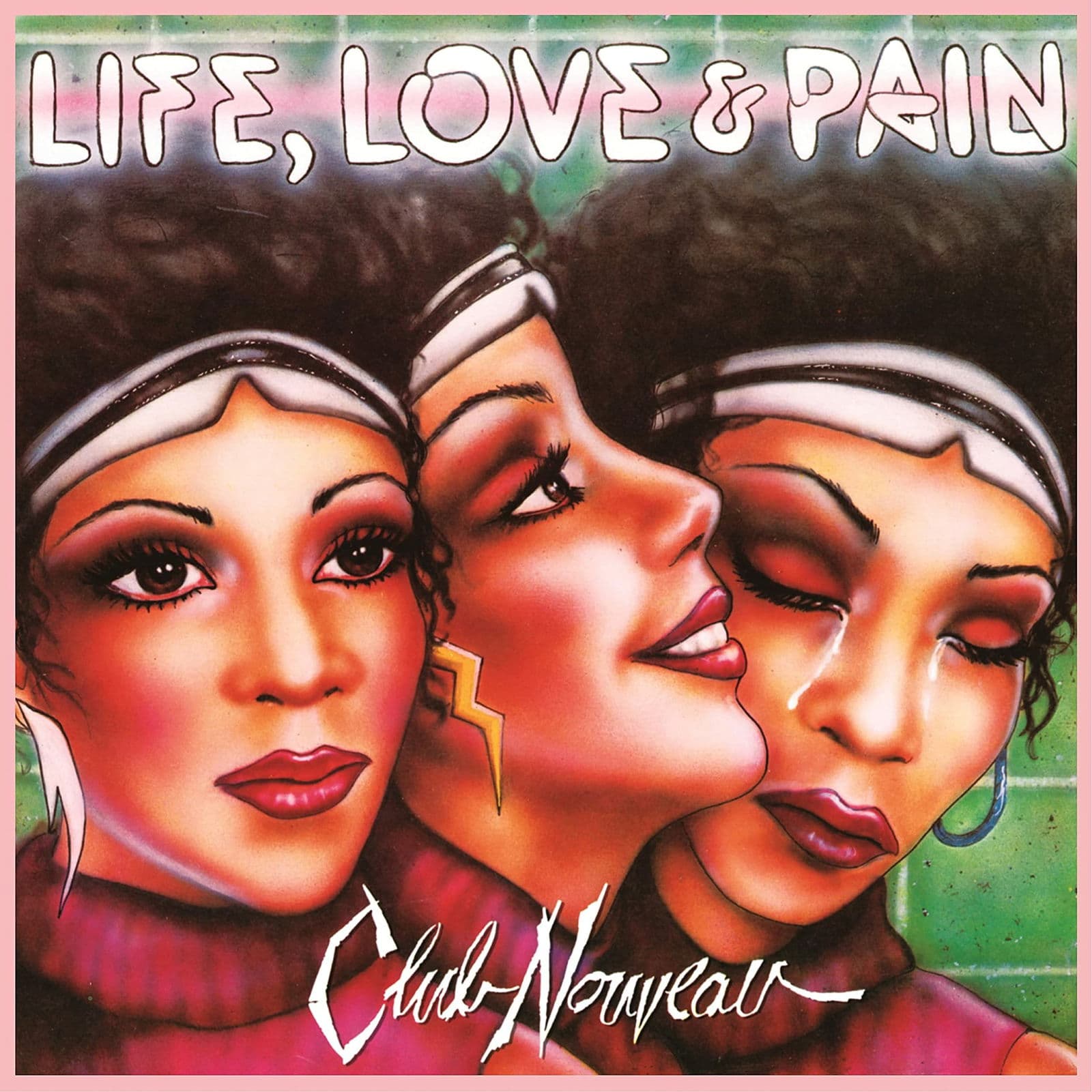 CD Club Nouveau - LIFE, LOVE & PAIN