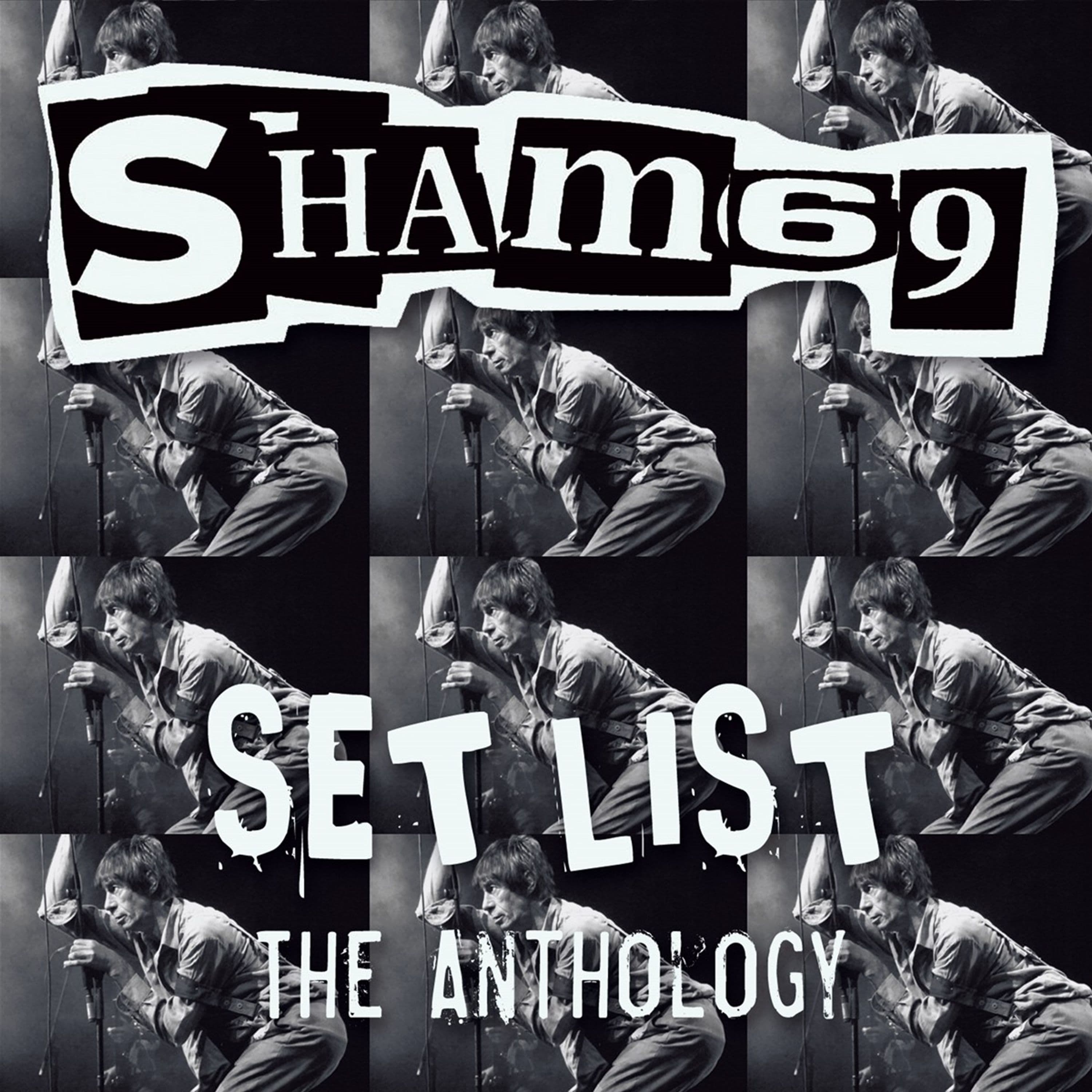 Vinyl Sham 69 - SET LIST THE ANTHOLOGY