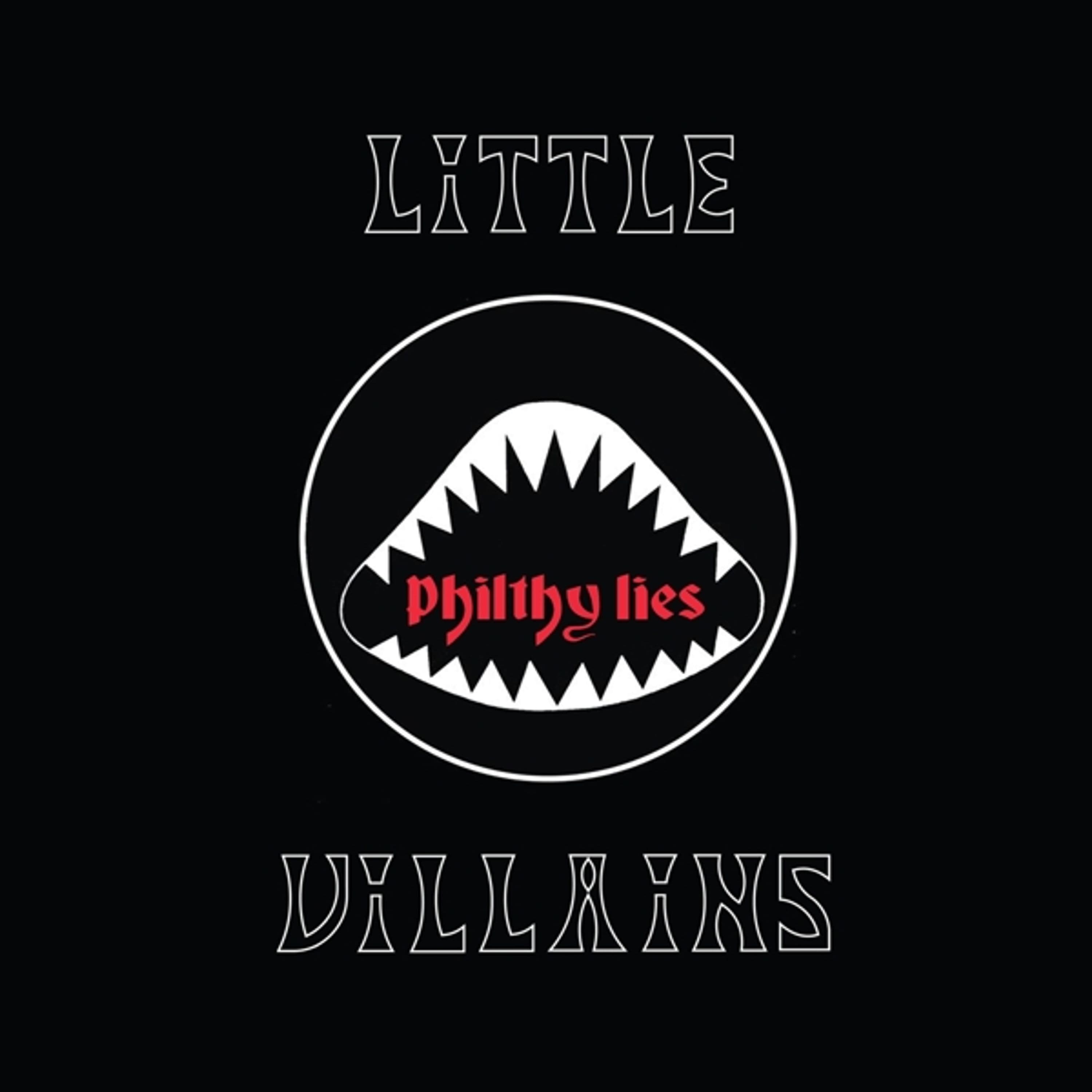 Vinyl Little Villains - Philthy Lies