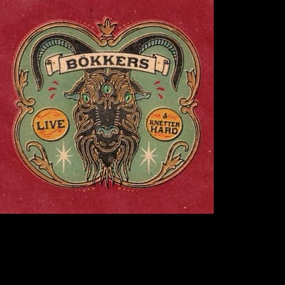 CD Bökkers - BOKKERS - LIVE & KNETTERHARD