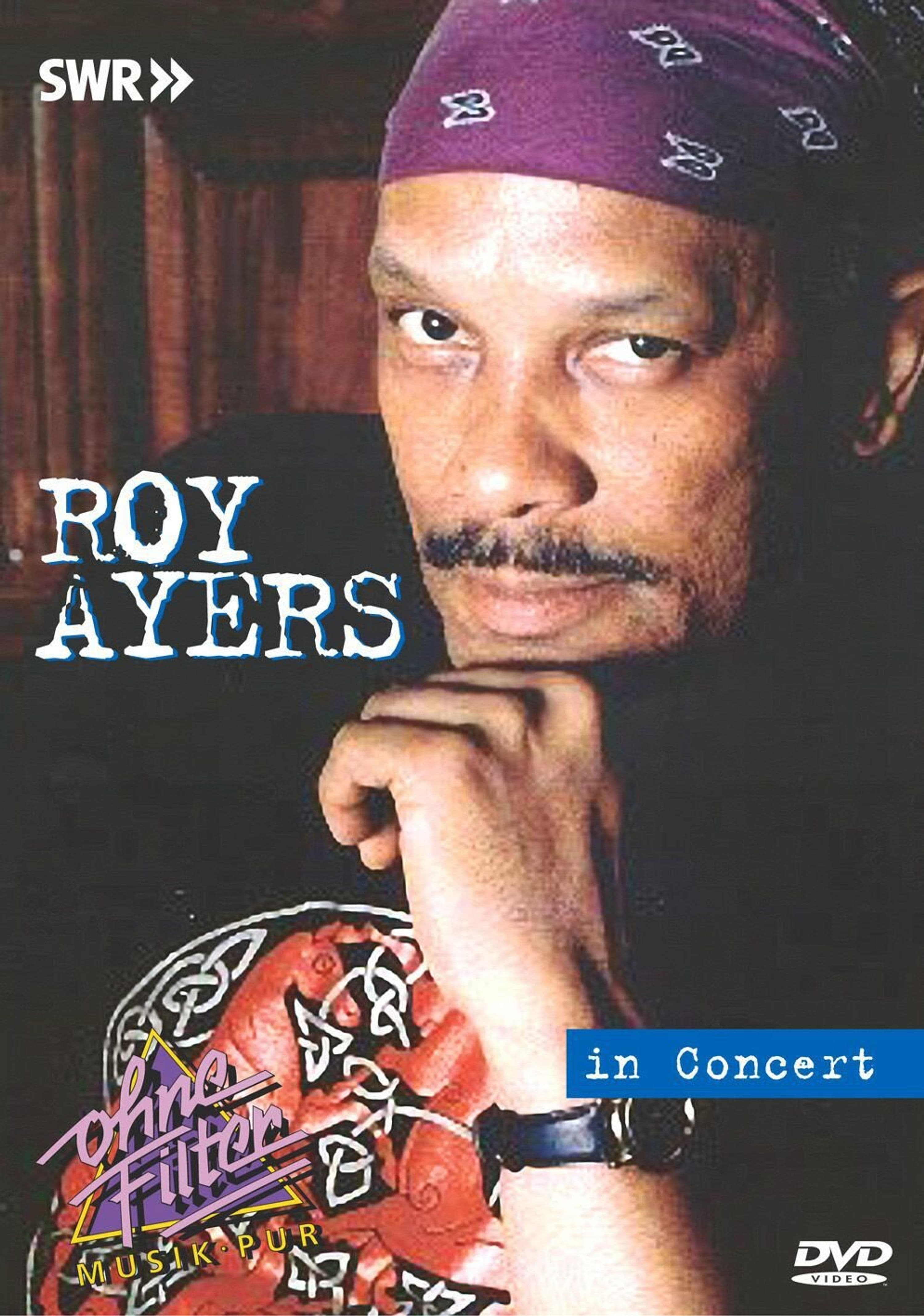 DVD Roy Ayers - IN CONCERT: OHNE FILTER