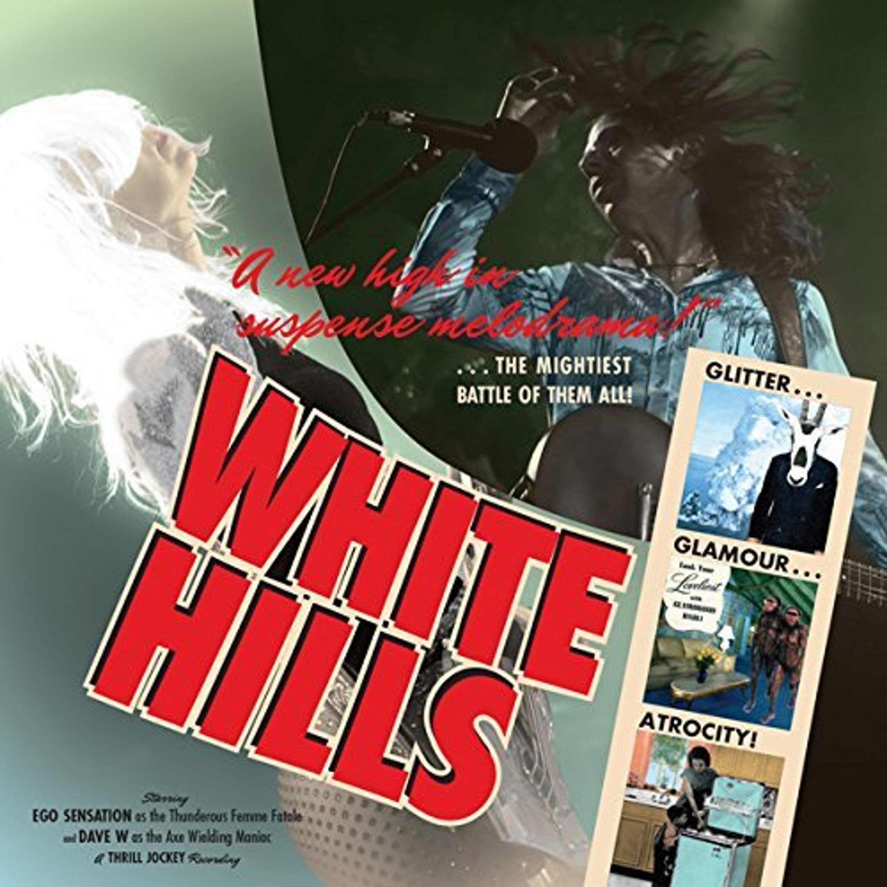 Vinyl White Hills - GLITTER GLAMOUR ATROCITY
