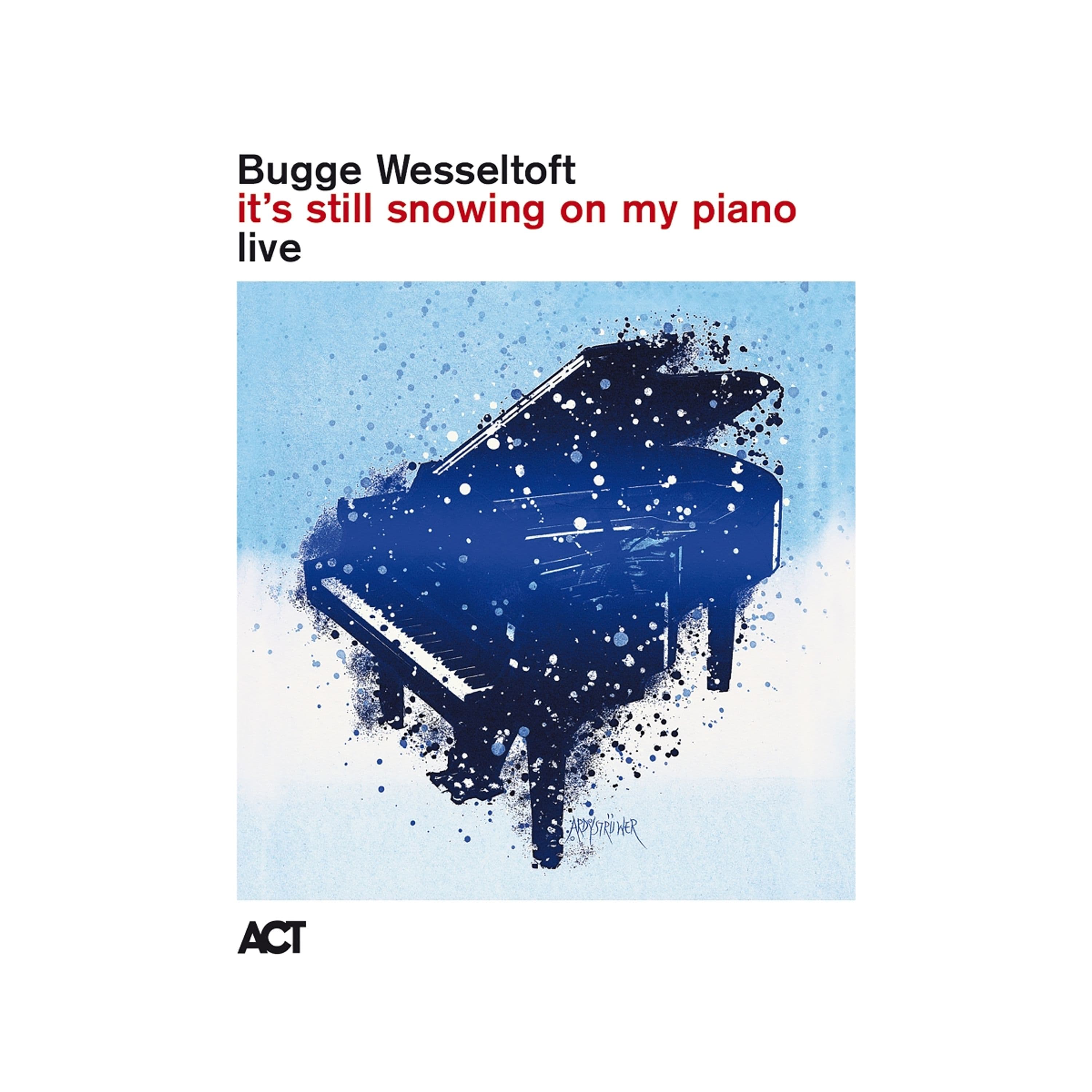 CD Bugge Wesseltoft - It's Still Snowing On My Piano
