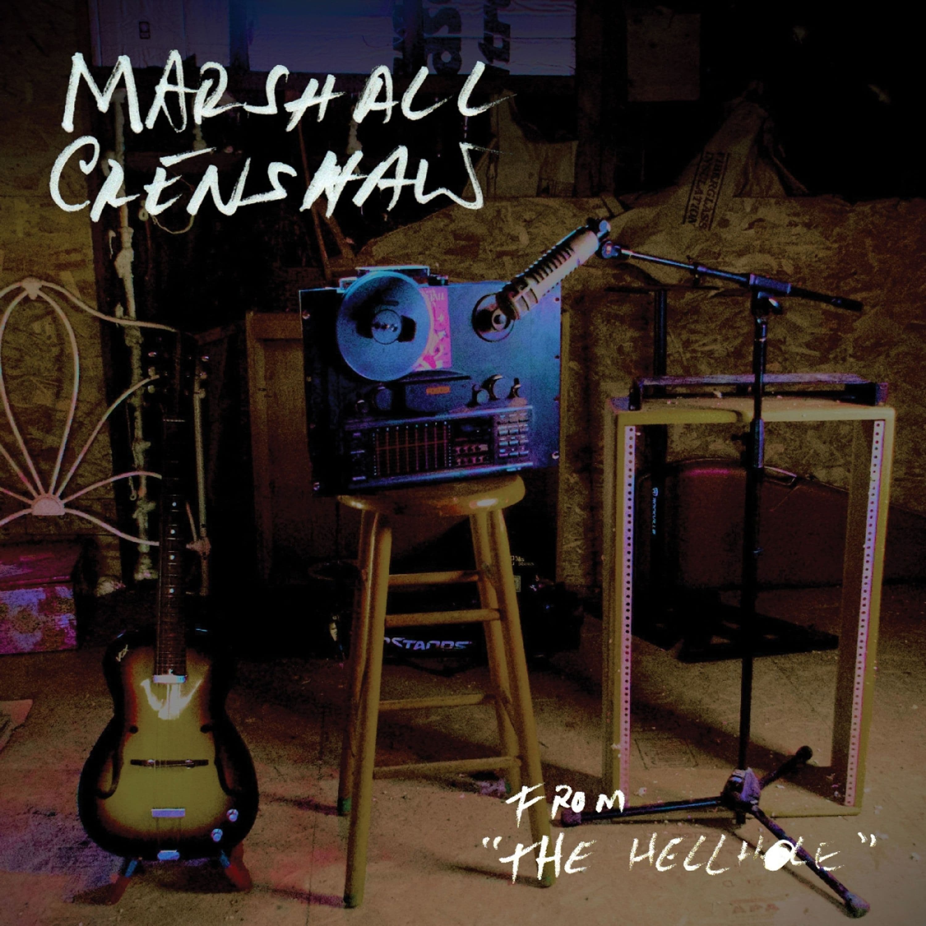 CD Marshall Crenshaw - FROM THE HELLHOLE